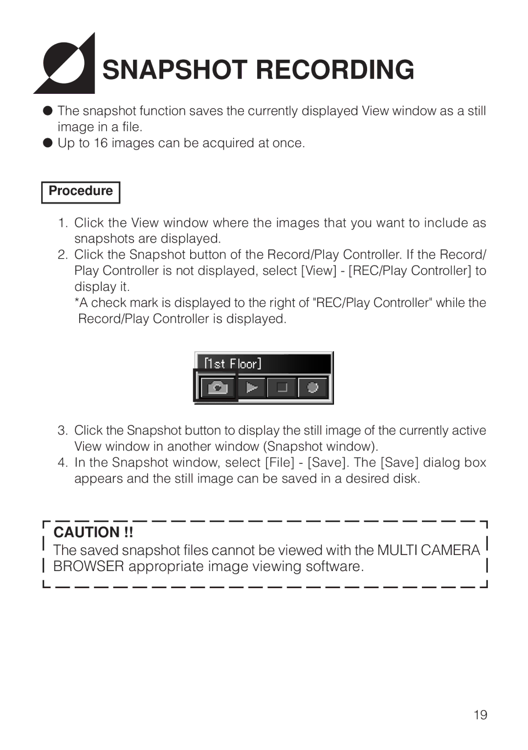 JVC VN-S200U/S100U manual Snapshot Recording 