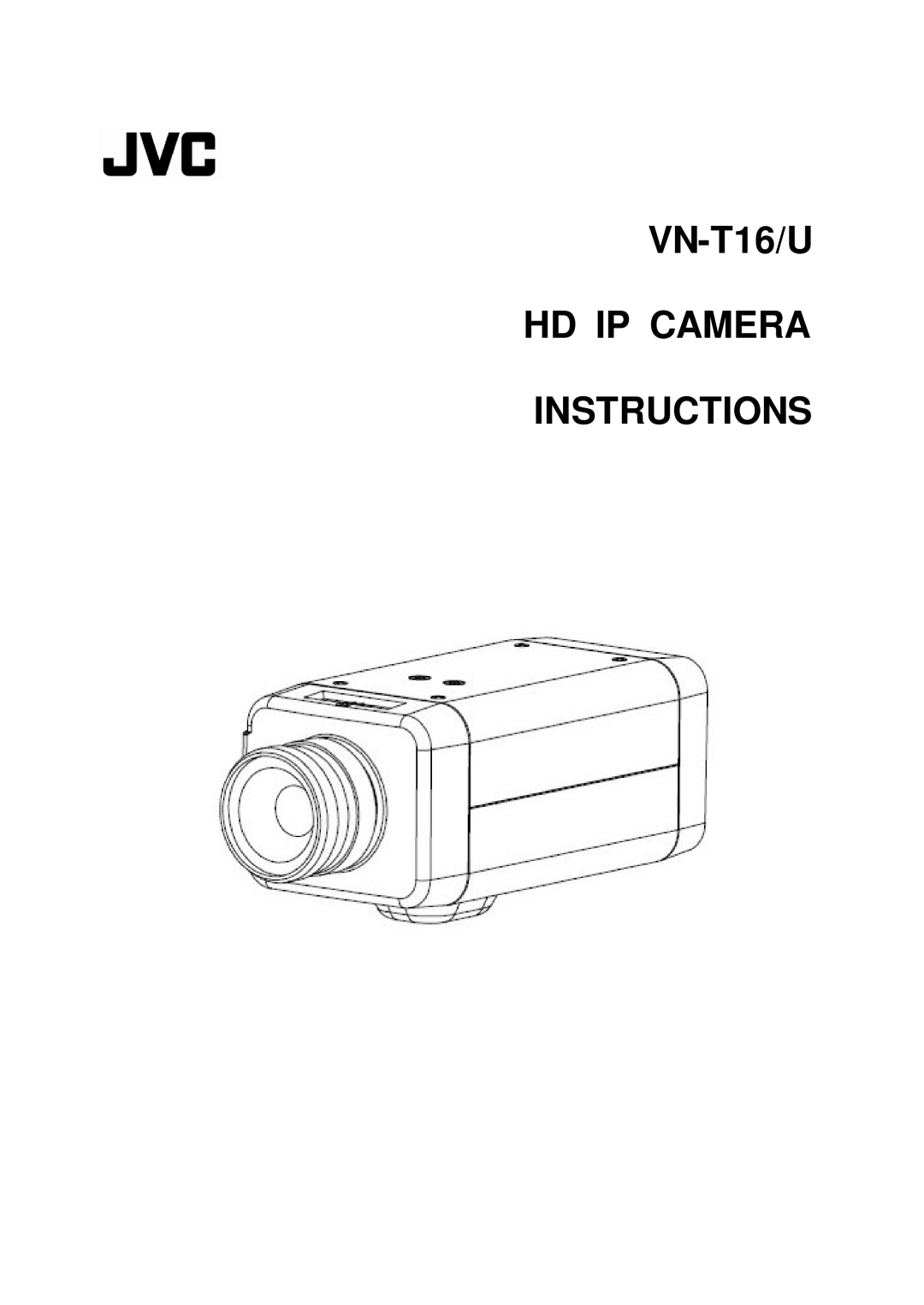 JVC VN-T16/U manual HD IP Camera Instructions 