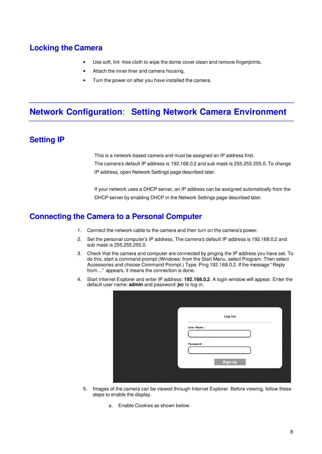 JVC VN-T216VPRU manual Locking the Camera, Setting IP, Connecting the Camera to a Personal Computer 