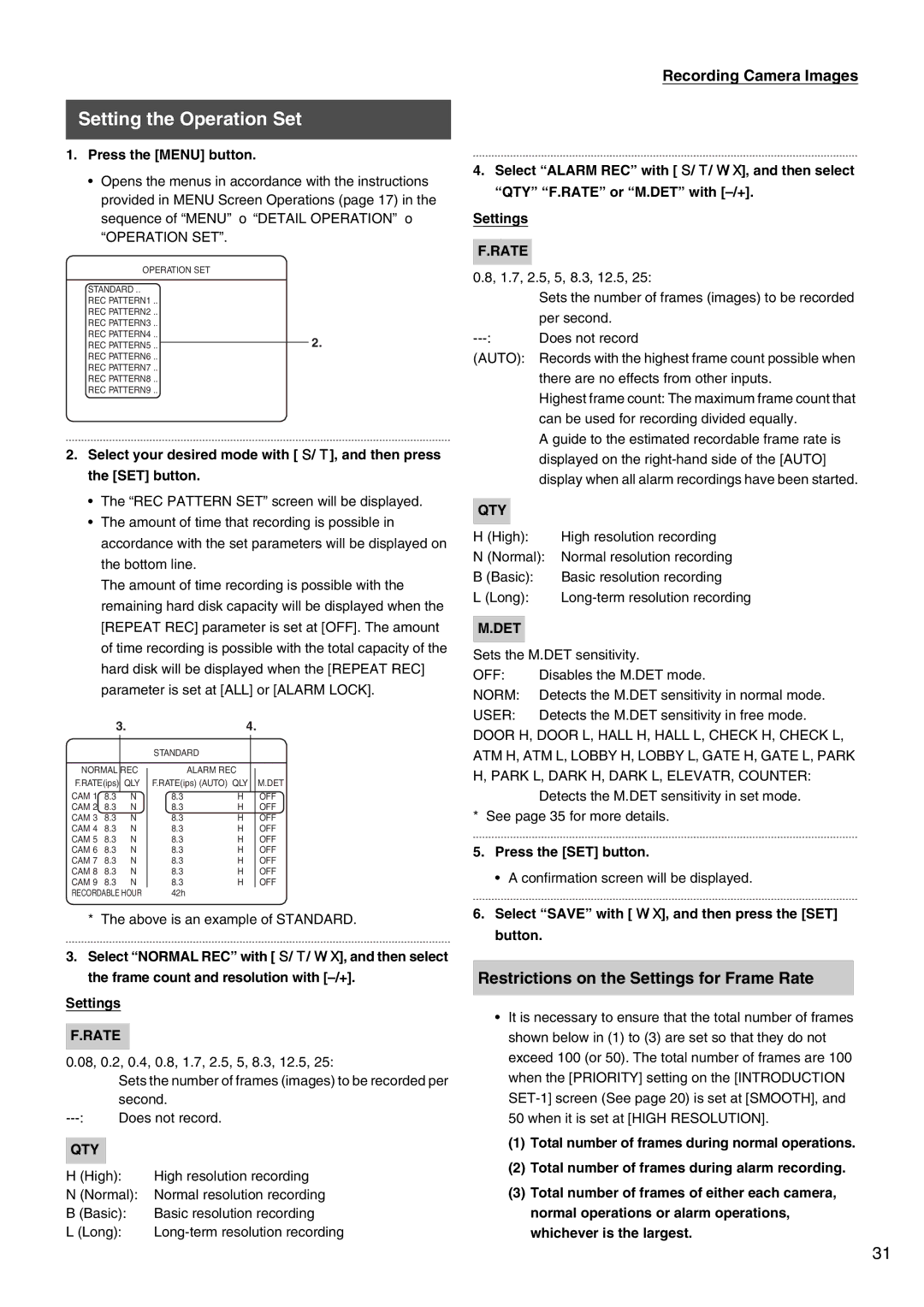 JVC VR-509E instruction manual Setting the Operation Set, Restrictions on the Settings for Frame Rate, Qty, Det 