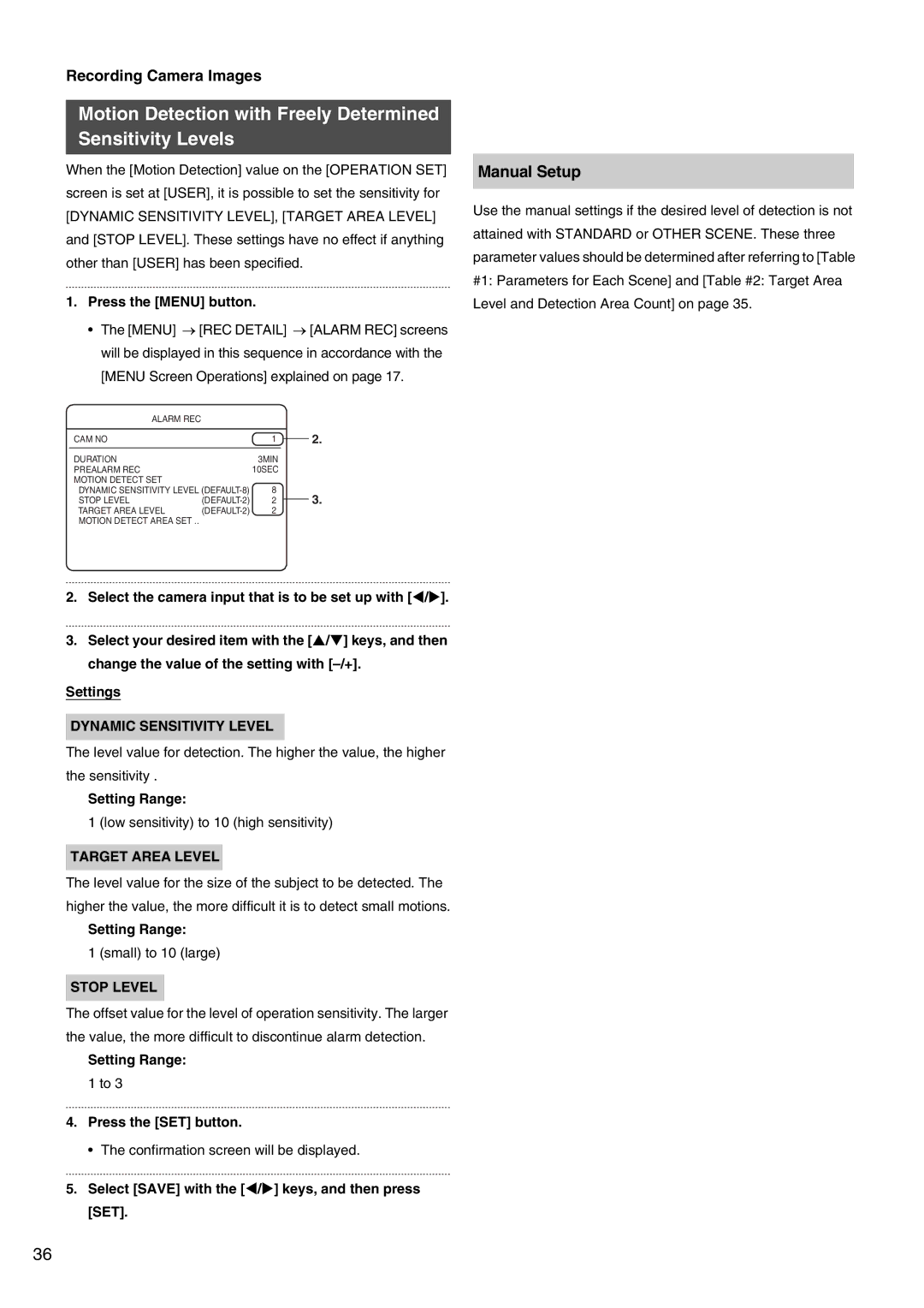 JVC VR-509E Motion Detection with Freely Determined Sensitivity Levels, Manual Setup, Dynamic Sensitivity Level 