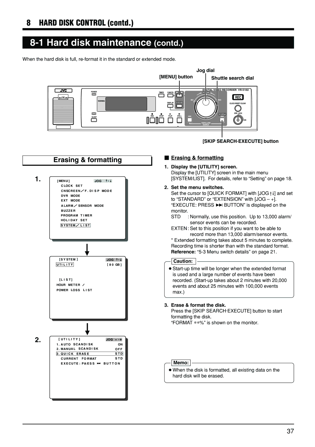 JVC VR-510U manual Hard disk maintenance contd,  Erasing & formatting, Erase & format the disk 