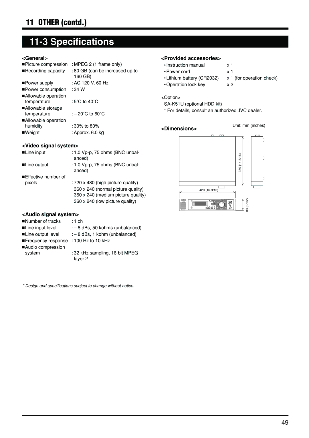 JVC VR-510U manual General, Provided accessories, Video signal system, Dimensions, Audio signal system 