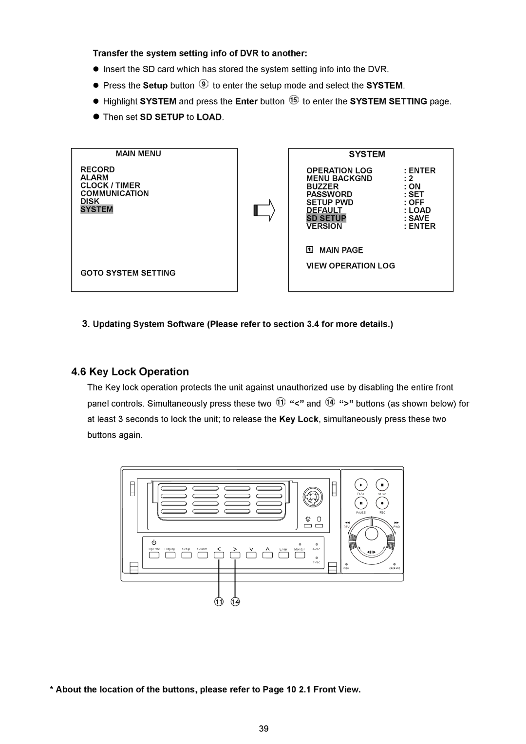 JVC VR 601 instruction manual Key Lock Operation, Transfer the system setting info of DVR to another 