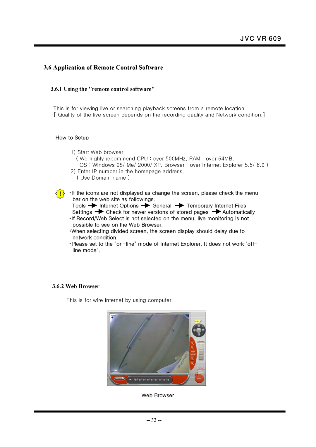JVC VR-609 manual Application of Remote Control Software, How to Setup, Web Browser 