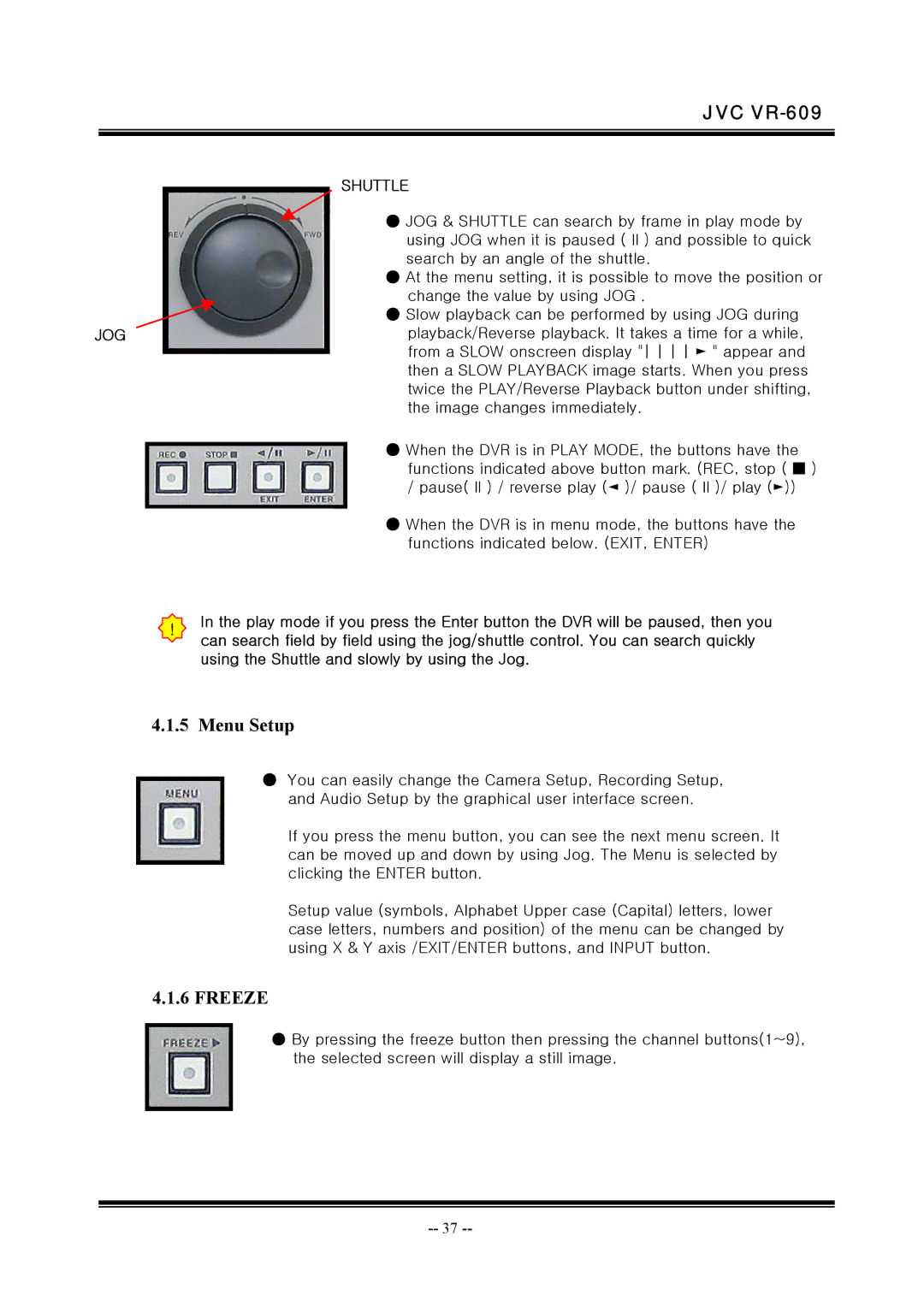 JVC VR-609 manual Menu Setup, Freeze 