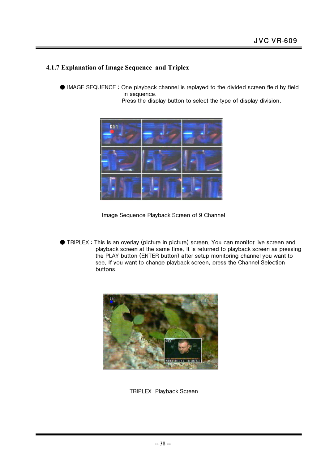 JVC VR-609 manual Explanation of Image Sequence and Triplex 