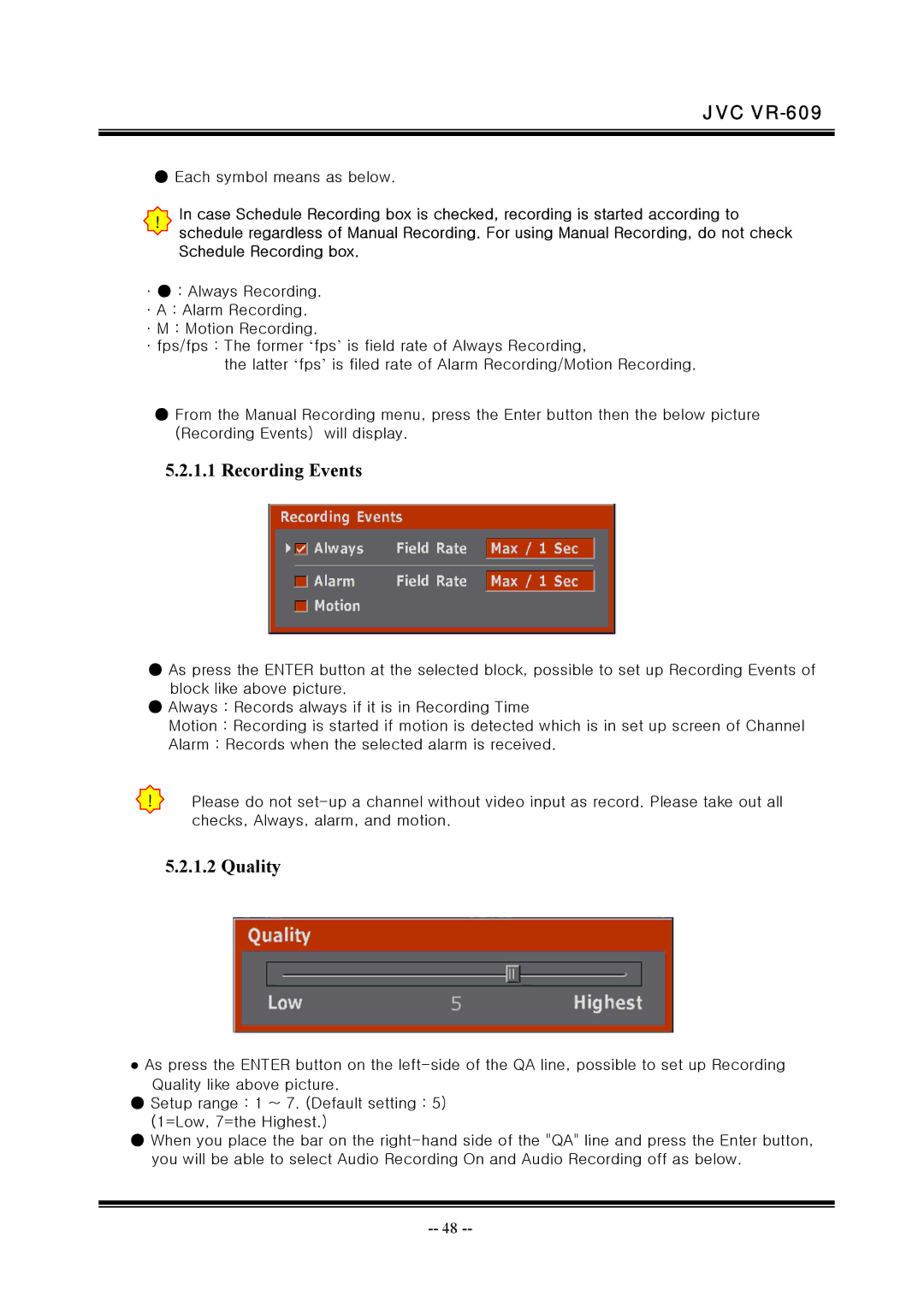 JVC VR-609 manual Recording Events, Quality 