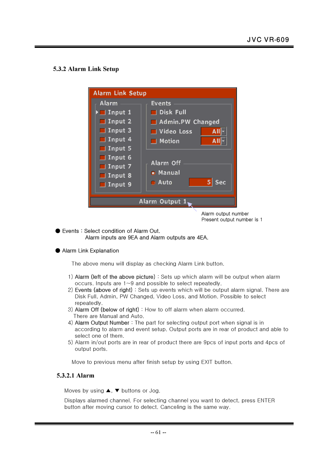 JVC VR-609 manual Alarm Link Setup, Alarm output number Present output number is 