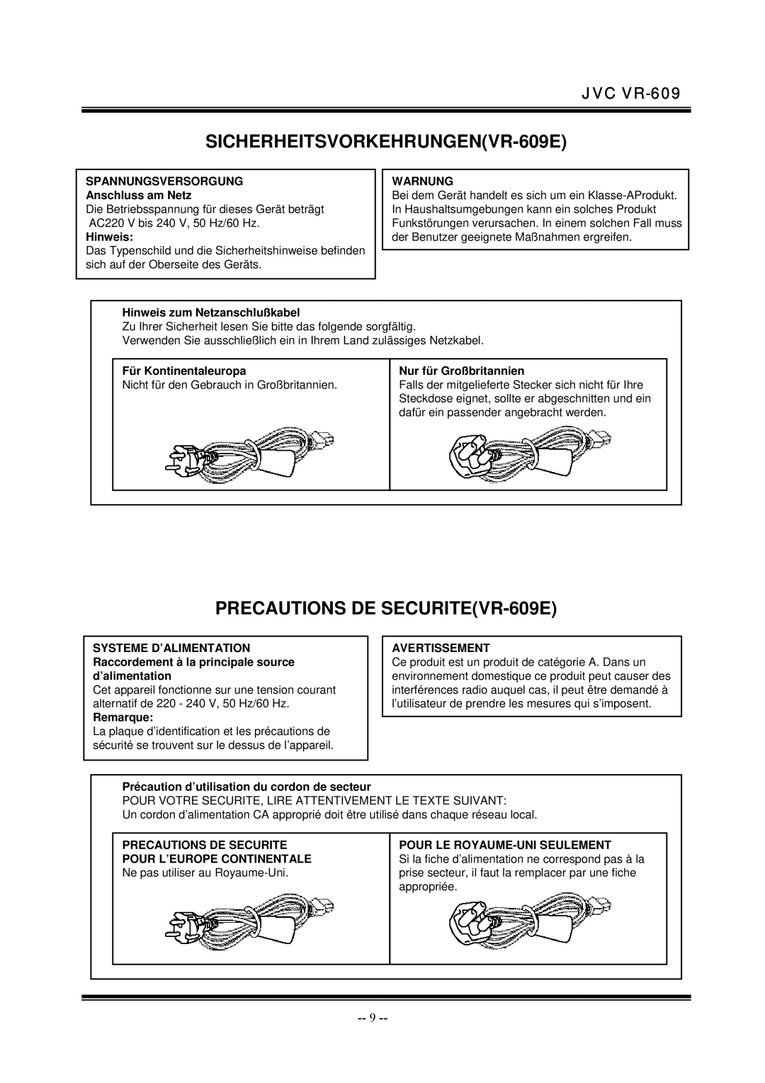 JVC manual SICHERHEITSVORKEHRUNGENVR-609E, Precautions DE SECURITEVR-609E 