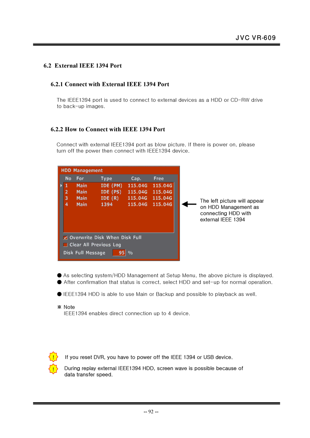 JVC VR-609 manual How to Connect with Ieee 1394 Port, ※ Note 