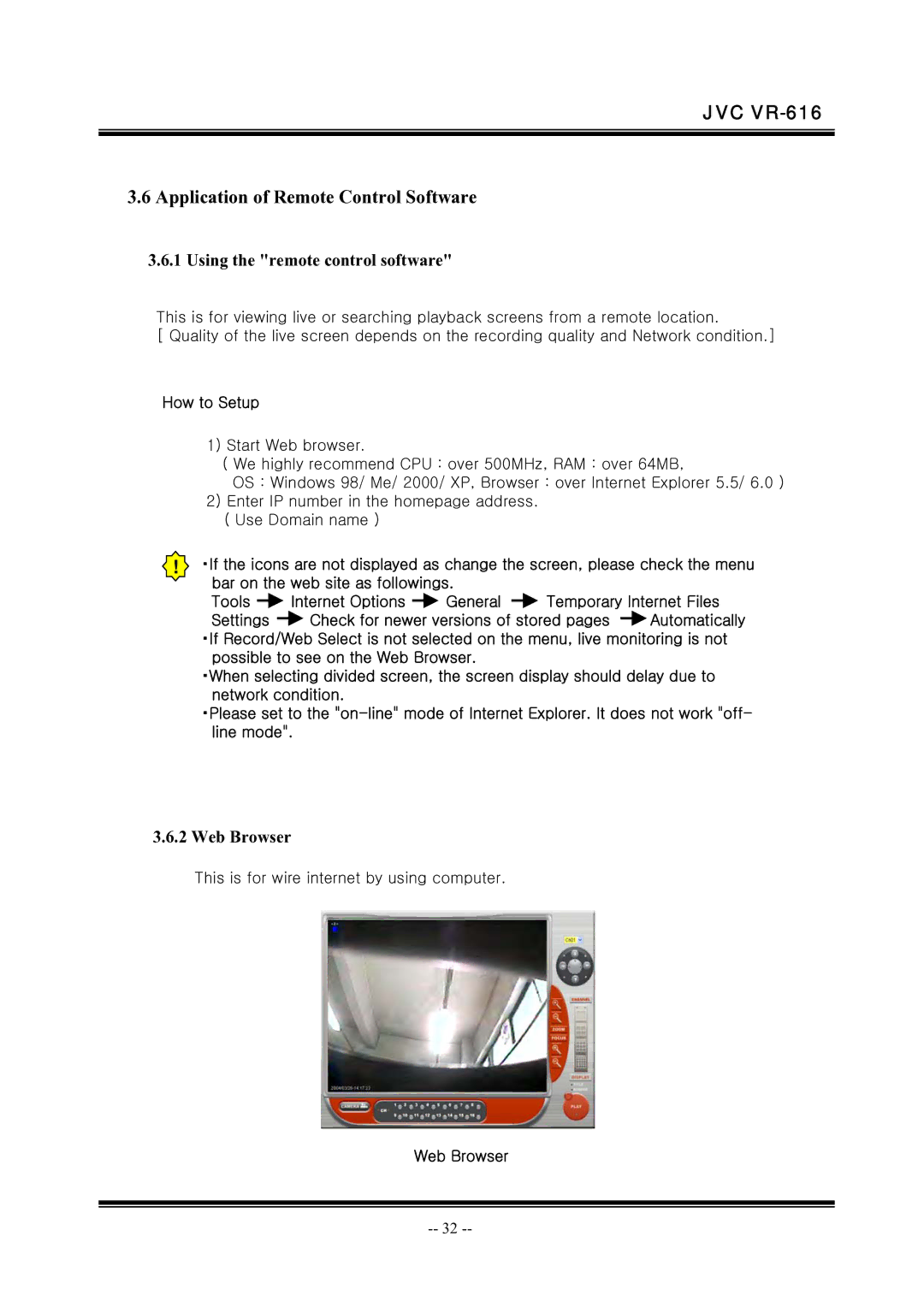 JVC VR-616 manual Application of Remote Control Software, How to Setup, Web Browser 