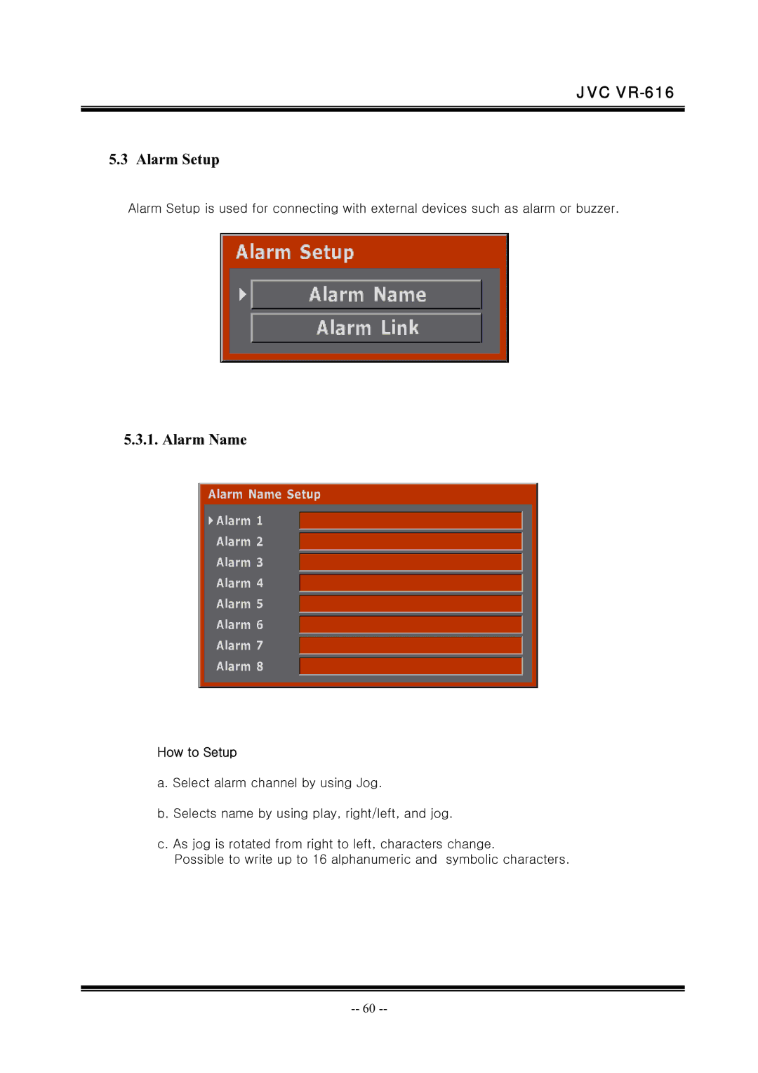 JVC VR-616 manual Alarm Setup, Alarm Name 