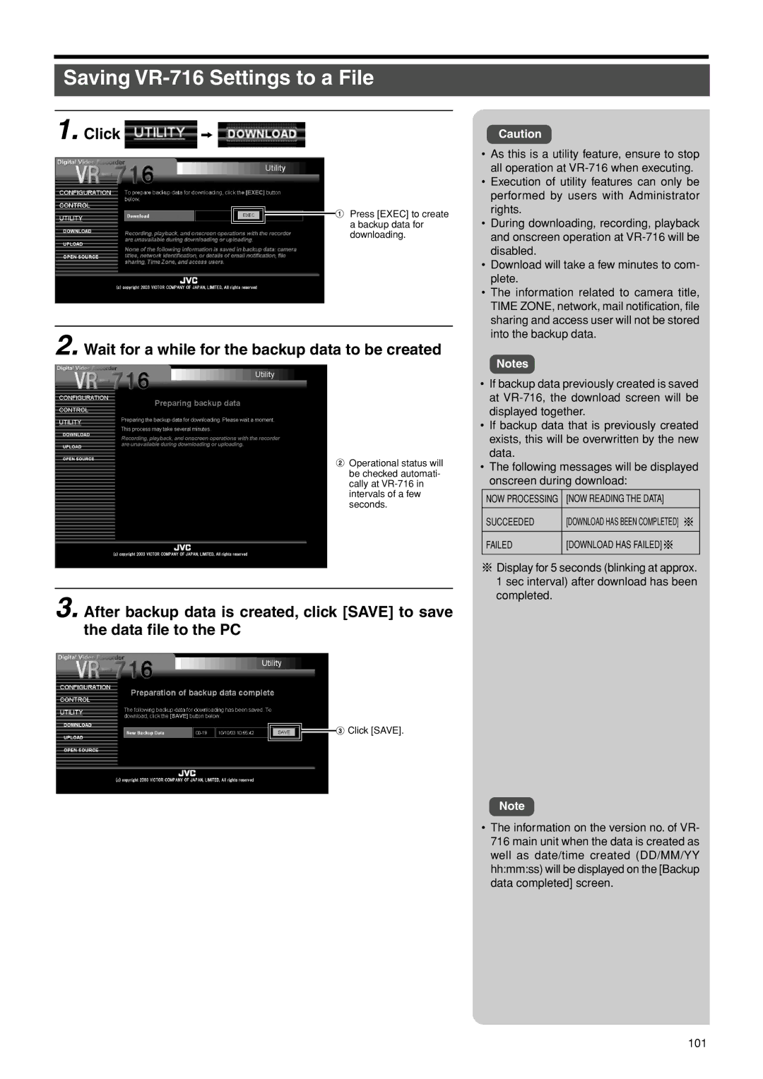 JVC VR-716E Saving VR-716 Settings to a File, Wait for a while for the backup data to be created, NOW Reading the Data 