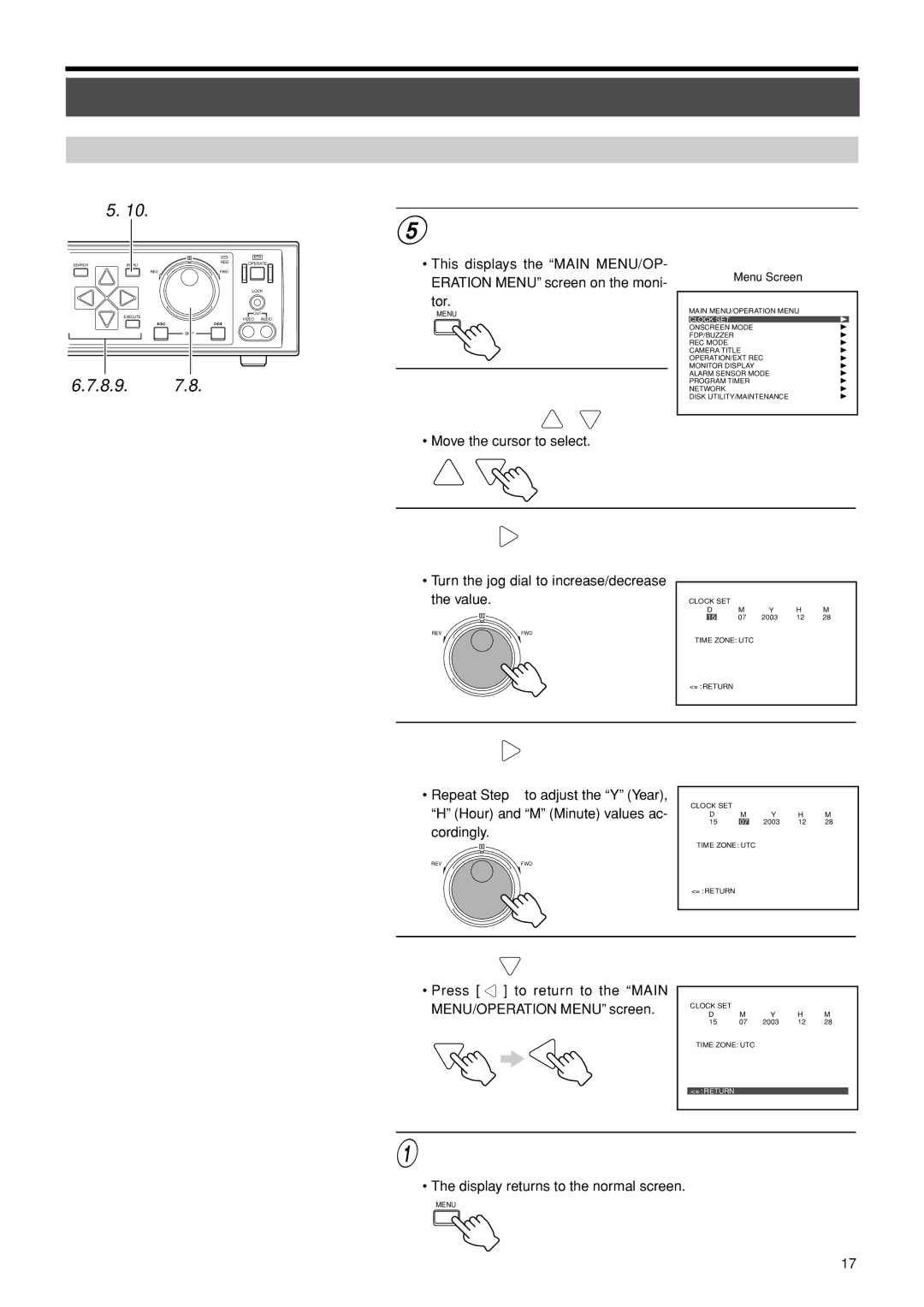 JVC VR-716E Clock Setting Press the Menu button, Select the Clock SET item using, Press To move the cursor to Return 