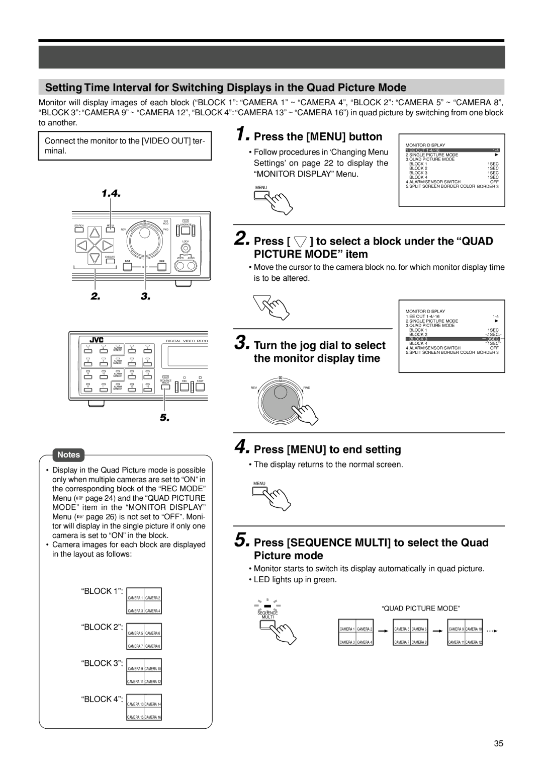 JVC VR-716E Press to select a block under the Quad Picture Mode item, Press Sequence Multi to select the Quad Picture mode 