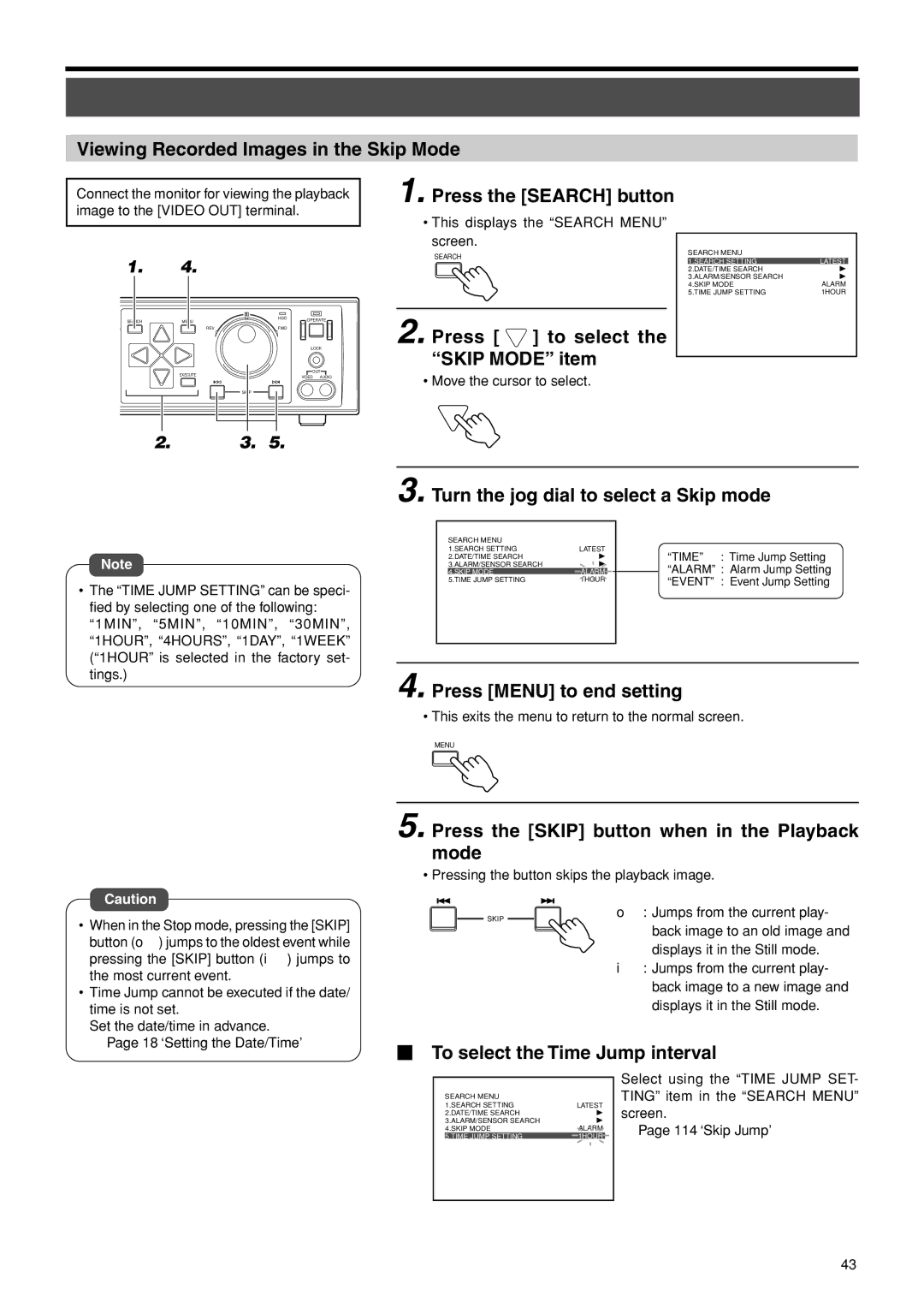 JVC VR-716E Viewing Recorded Images in the Skip Mode, Press the Search button, Press to select the Skip Mode item 