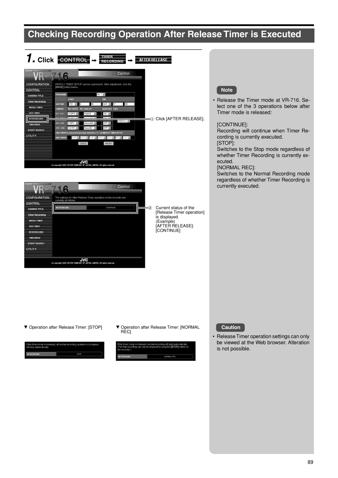 JVC VR-716E instruction manual Continue, Click After Release, Operation after Release Timer Stop 