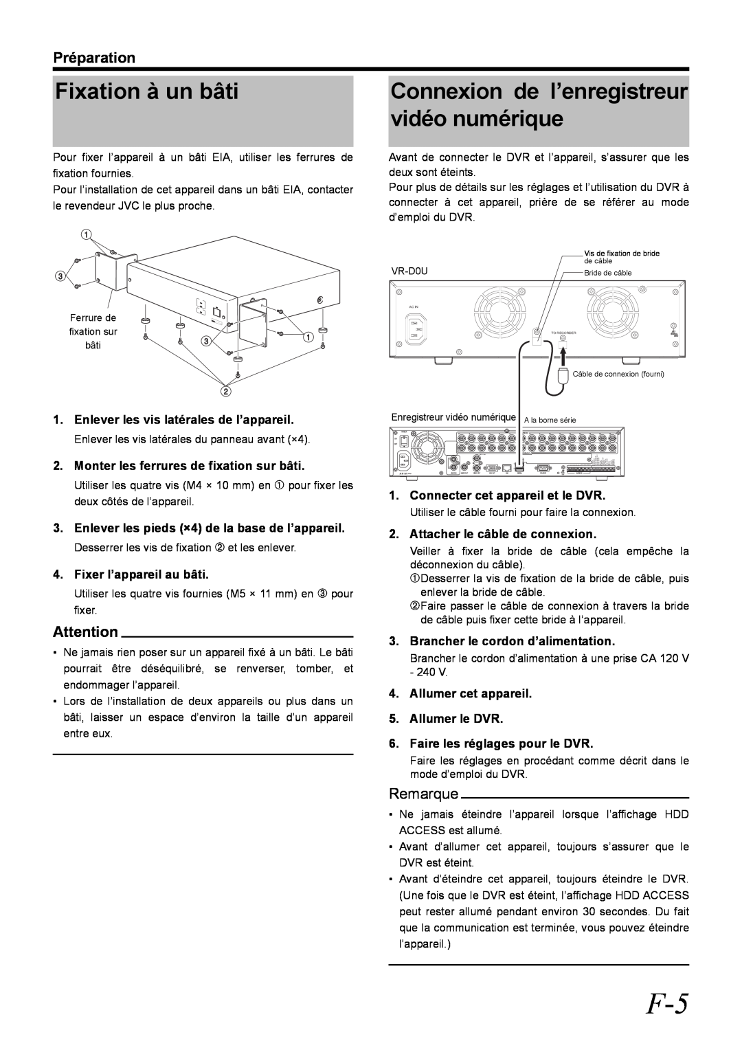 JVC VR-D0U manual Fixation à un bâti, Connexion de l’enregistreur vidéo numérique, Préparation, Remarque 