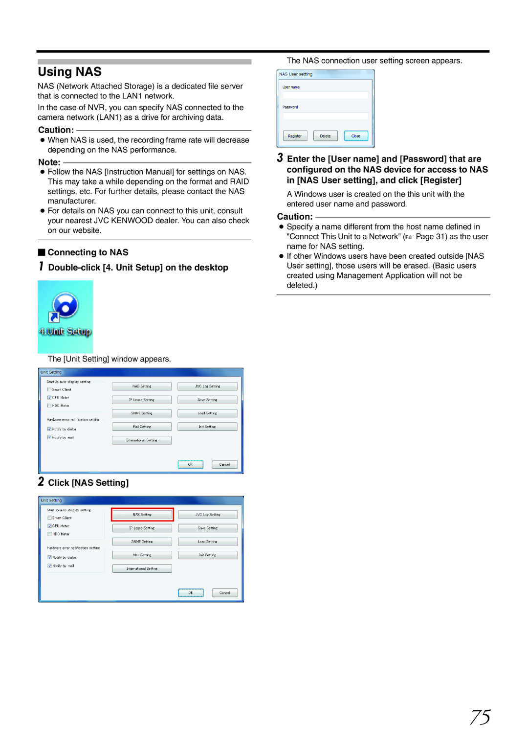 JVC VR-X1600U, VR-X3200U manual Using NAS, Click NAS Setting, NAS connection user setting screen appears 