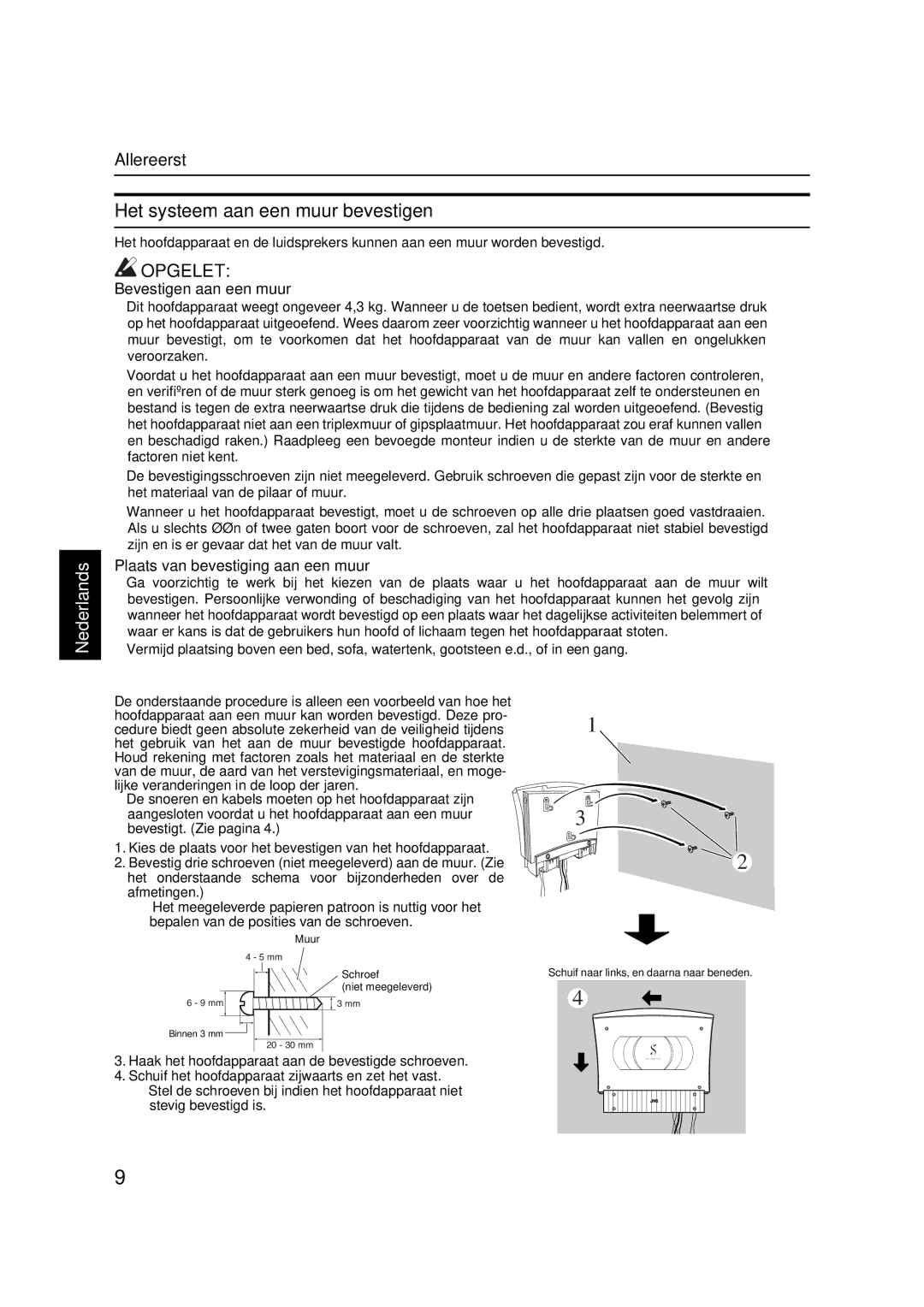 JVC VS-DT2000R manual Het systeem aan een muur bevestigen, Voorbeeld van bevestiging Hoofdapparaat 