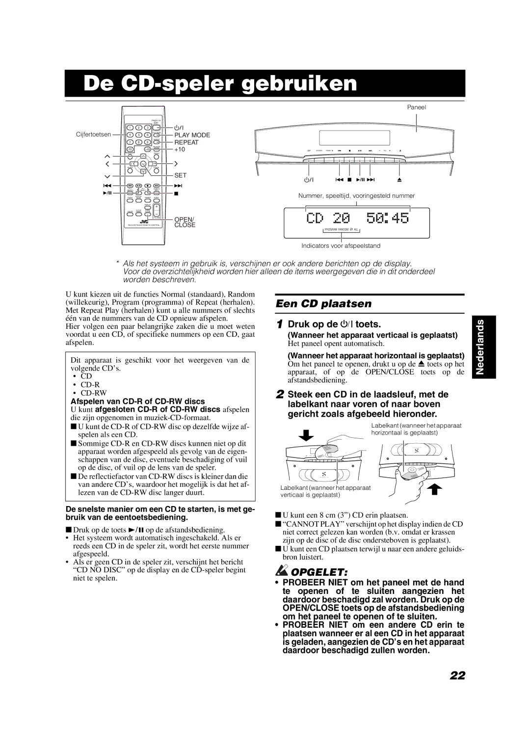 JVC VS-DT2000R manual De CD-speler gebruiken, Een CD plaatsen, Druk op de % toets 