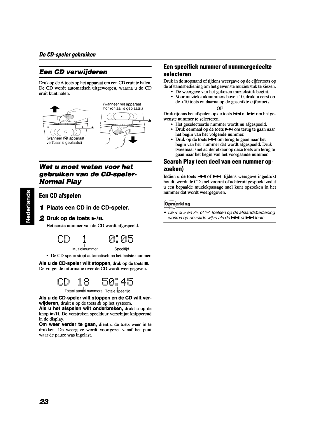 JVC VS-DT2000R manual Een CD verwijderen, Een specifiek nummer of nummergedeelte selecteren, Een CD afspelen, Nederlands 