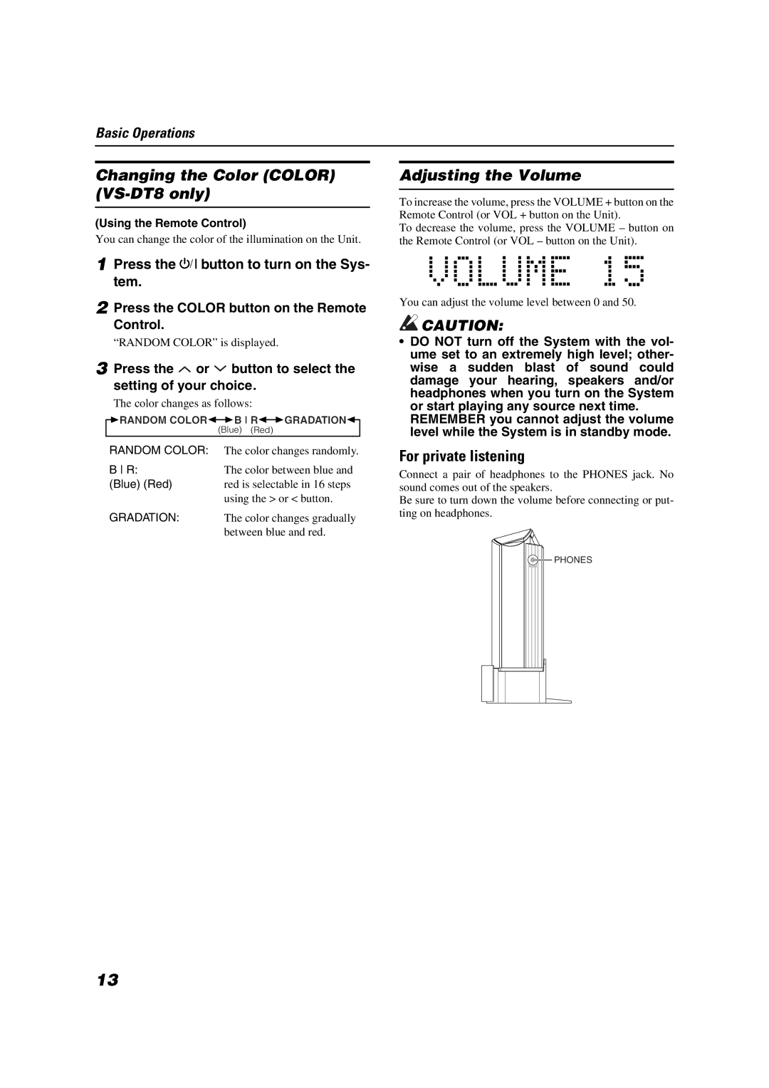 JVC VS-DT6 manual Changing the Color Color VS-DT8 only, Adjusting the Volume, For private listening 