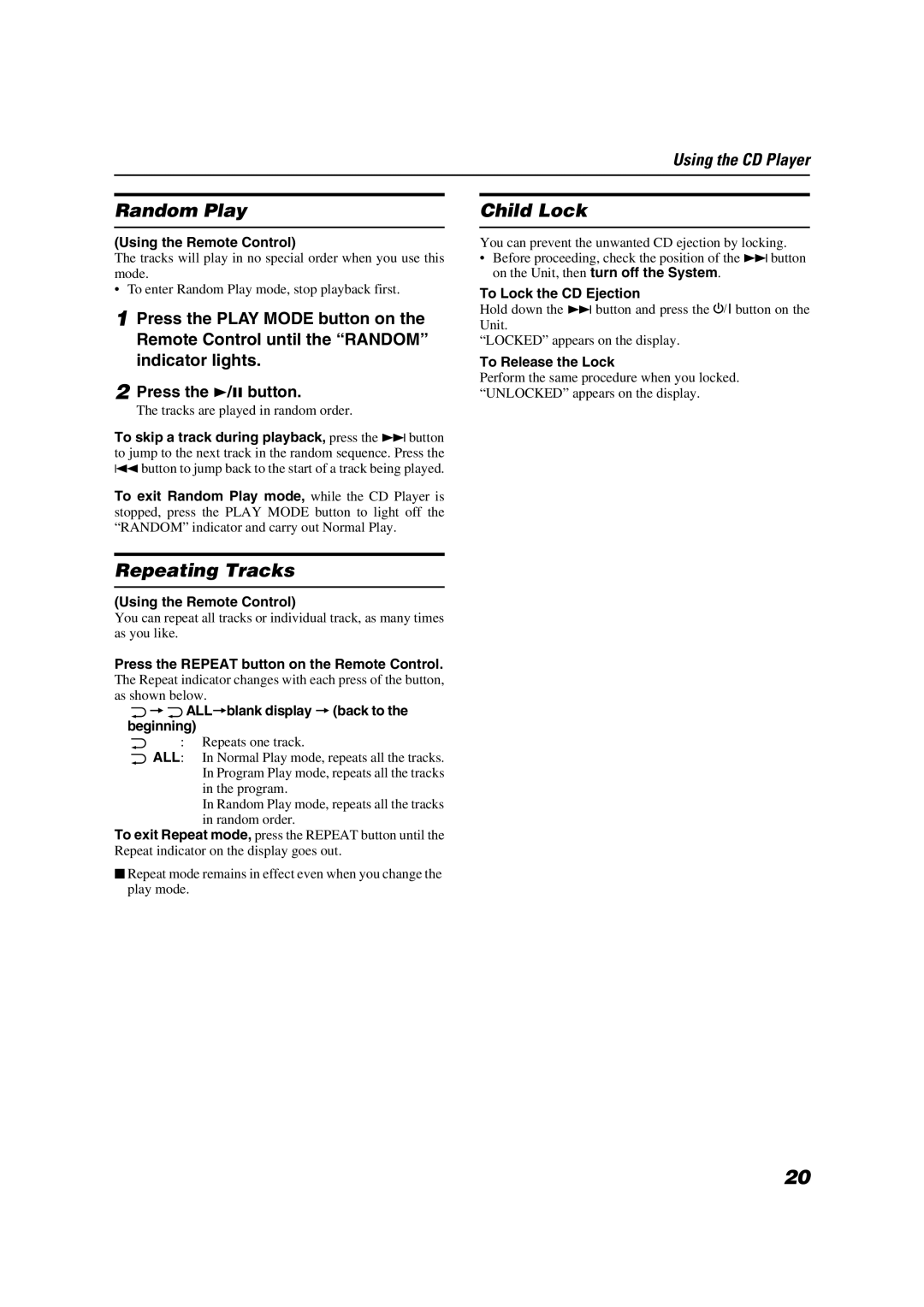 JVC VS-DT6/VS-DT8 manual Random Play, Repeating Tracks, Child Lock, To Lock the CD Ejection, To Release the Lock 