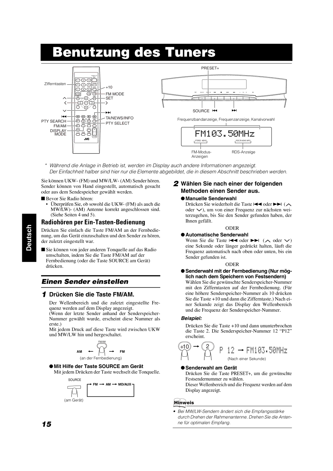 JVC VS-DT7R, VS-DT9R, VS-DT6R manual Benutzung des Tuners, Radiohören per Ein-Tasten-Bedienung, Einen Sender einstellen 