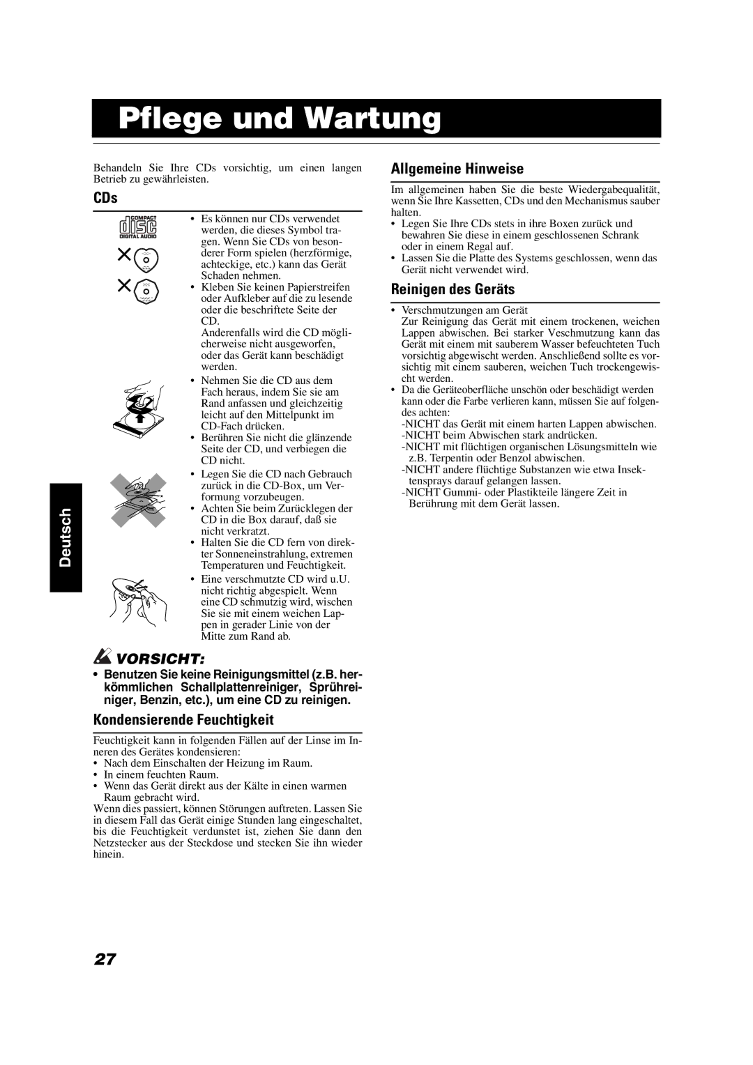 JVC VS-DT7R, VS-DT9R manual Pflege und Wartung, CDs, Kondensierende Feuchtigkeit, Allgemeine Hinweise, Reinigen des Geräts 