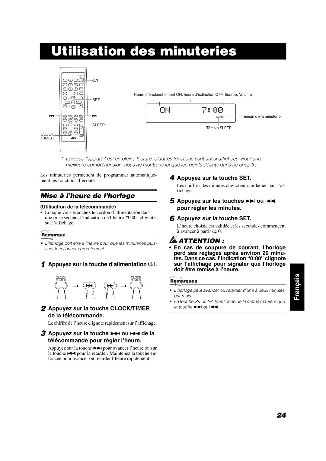 JVC VS-DT7R, VS-DT9R manual Utilisation des minuteries, Mise à l’heure de l’horloge, Appuyez sur la touche d’alimentation % 