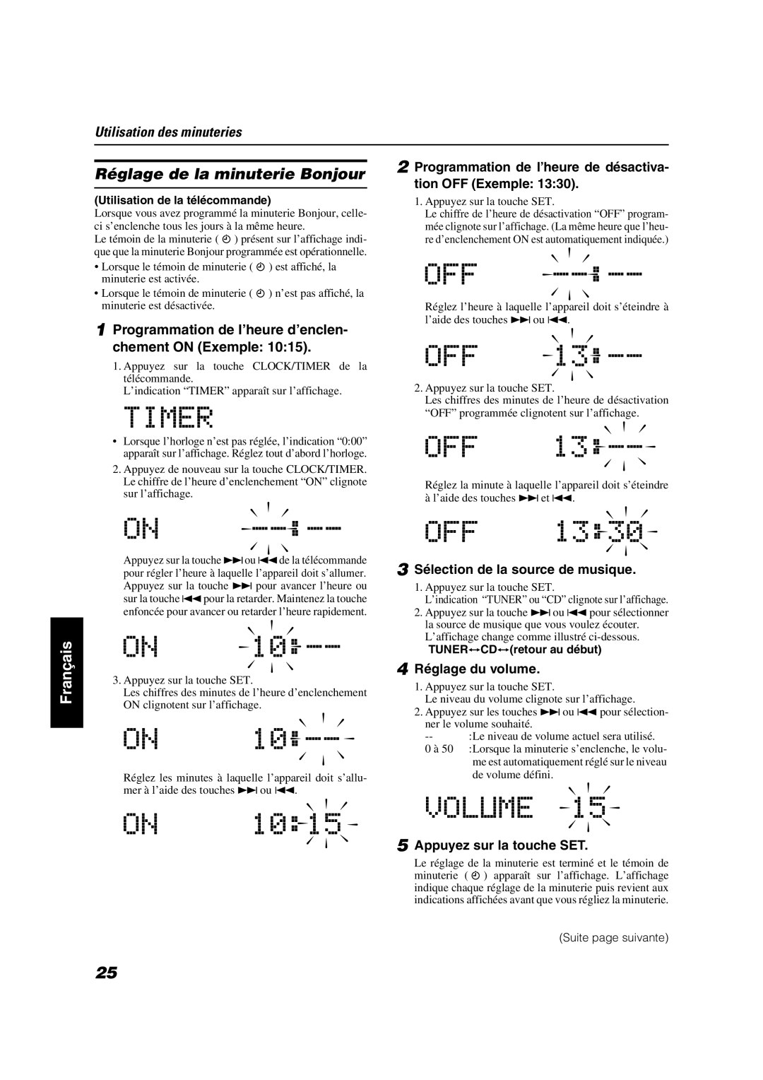 JVC VS-DT9R Réglage de la minuterie Bonjour, Programmation de l’heure de désactiva- tion OFF Exemple, Réglage du volume 