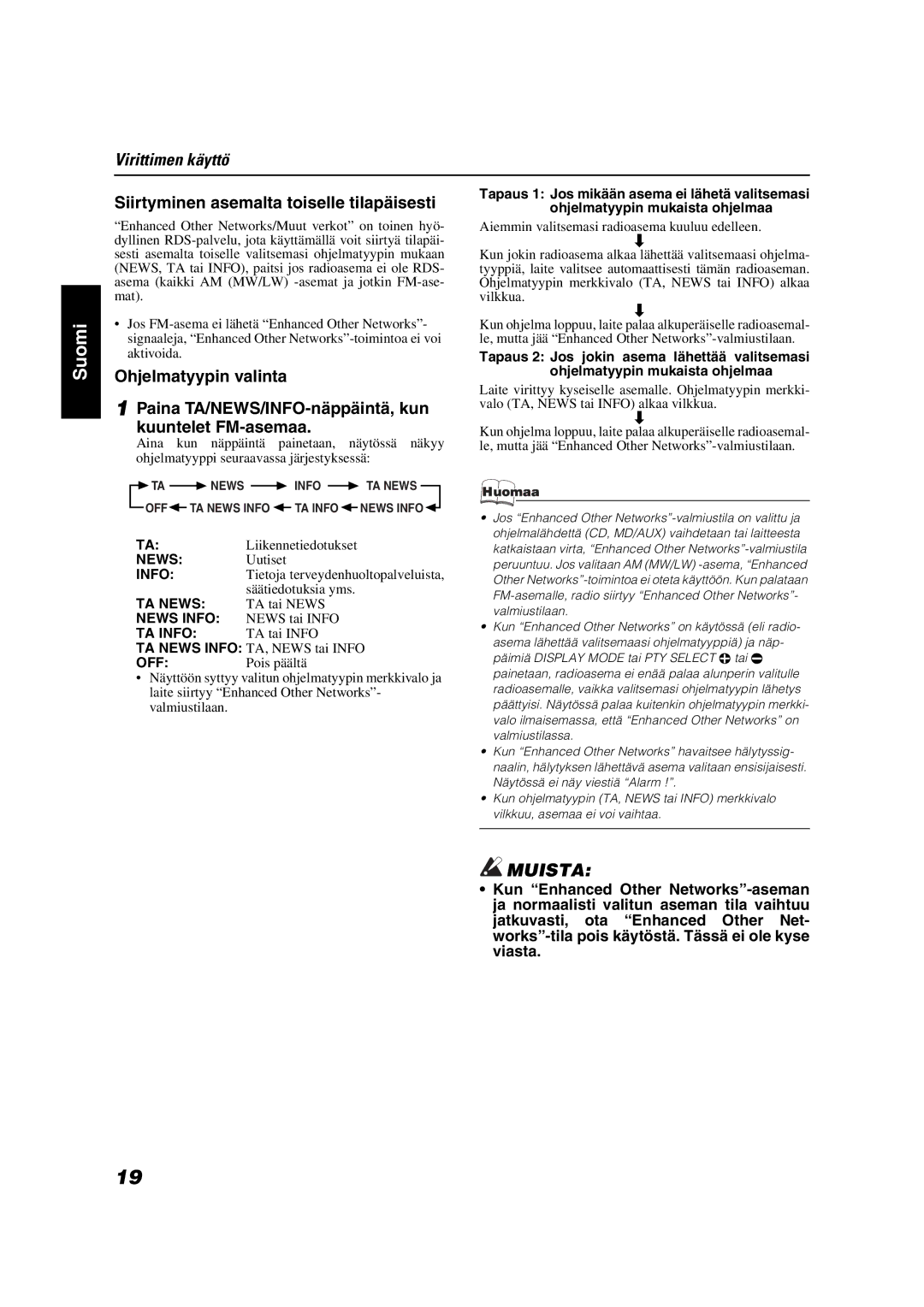 JVC VS-DT9R, VS-DT6R, VS-DT7R manual Siirtyminen asemalta toiselle tilapäisesti, Pois päältä 