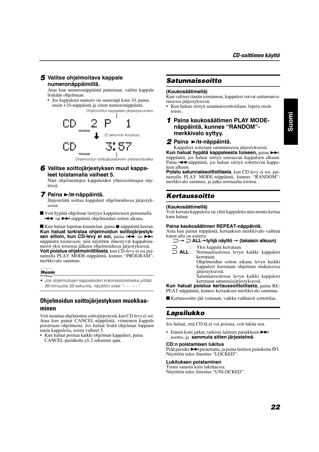 JVC VS-DT9R, VS-DT6R, VS-DT7R Ohjelmoidun soittojärjestyksen muokkaa- minen, Satunnaissoitto, Kertaussoitto, Lapsilukko 