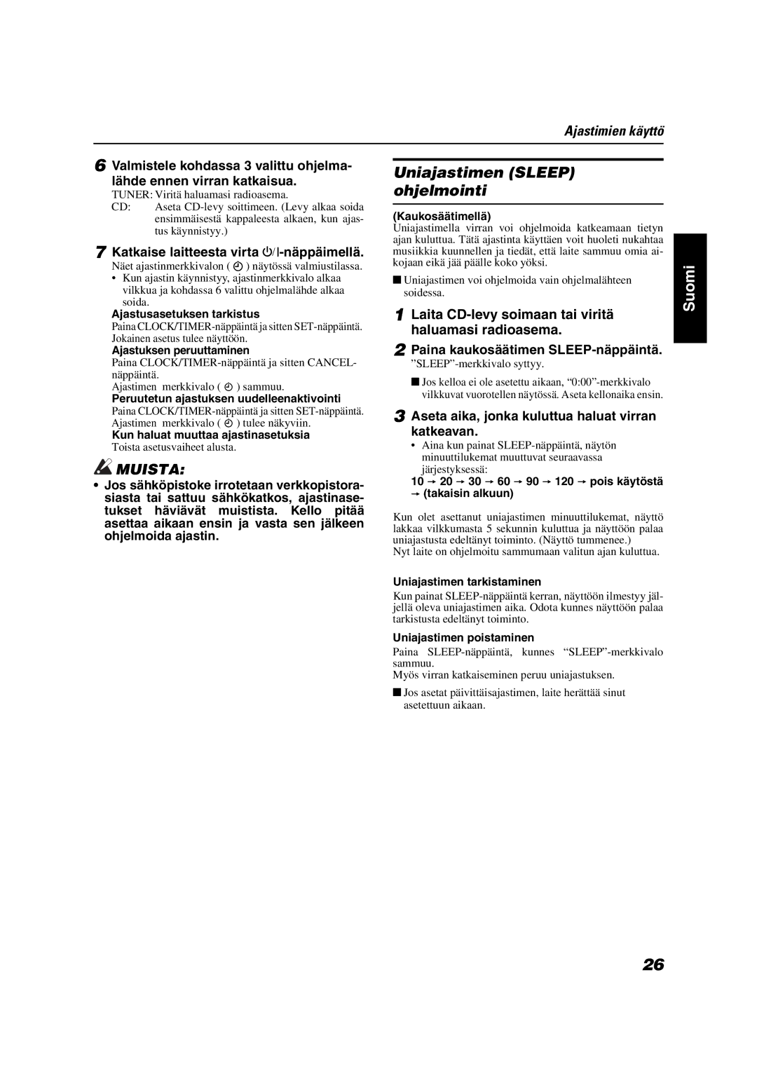 JVC VS-DT6R, VS-DT9R, VS-DT7R manual Uniajastimen Sleep ohjelmointi, Katkaise laitteesta virta %-näppäimellä 