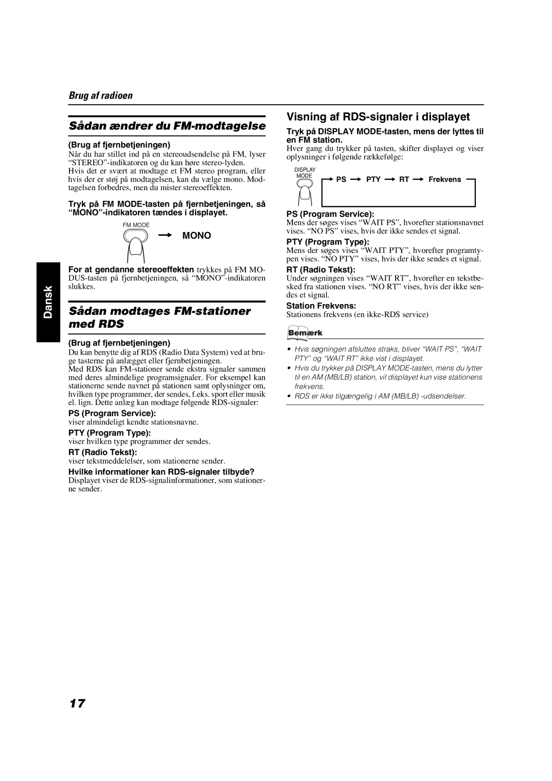 JVC VS-DT6R manual Sådan ændrer du FM-modtagelse, Visning af RDS-signaler i displayet, Sådan modtages FM-stationer med RDS 