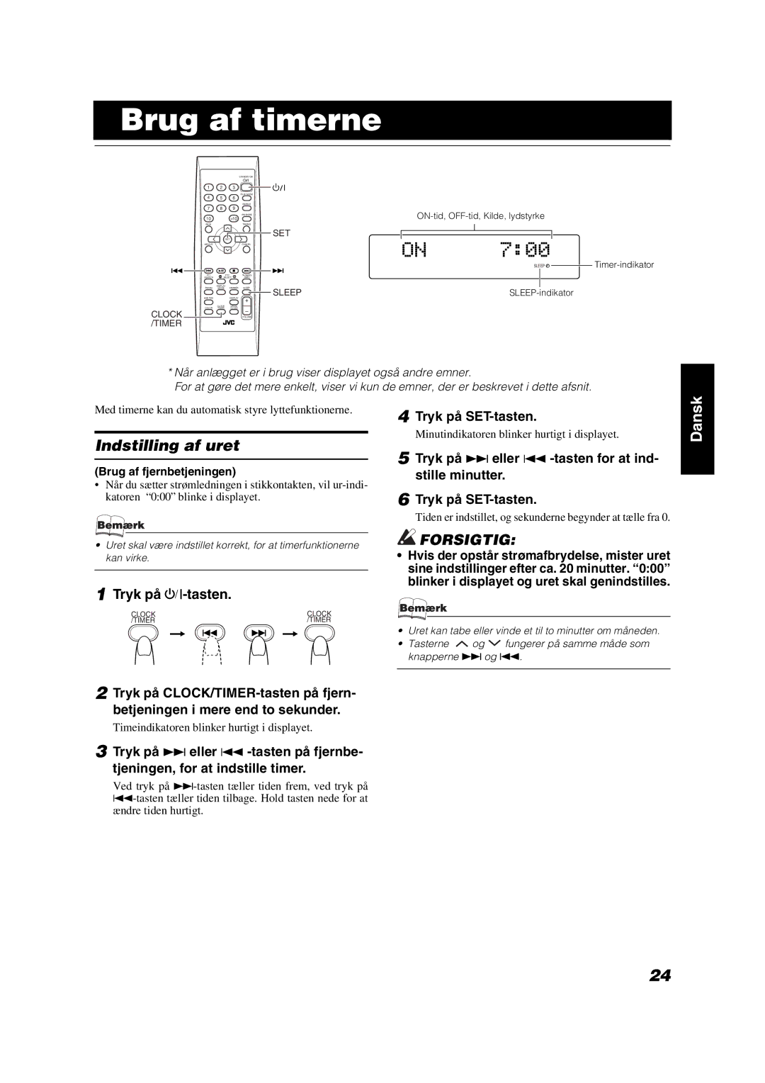 JVC VS-DT7R, VS-DT9R, VS-DT6R manual Brug af timerne, Indstilling af uret, Tryk på %-tasten 