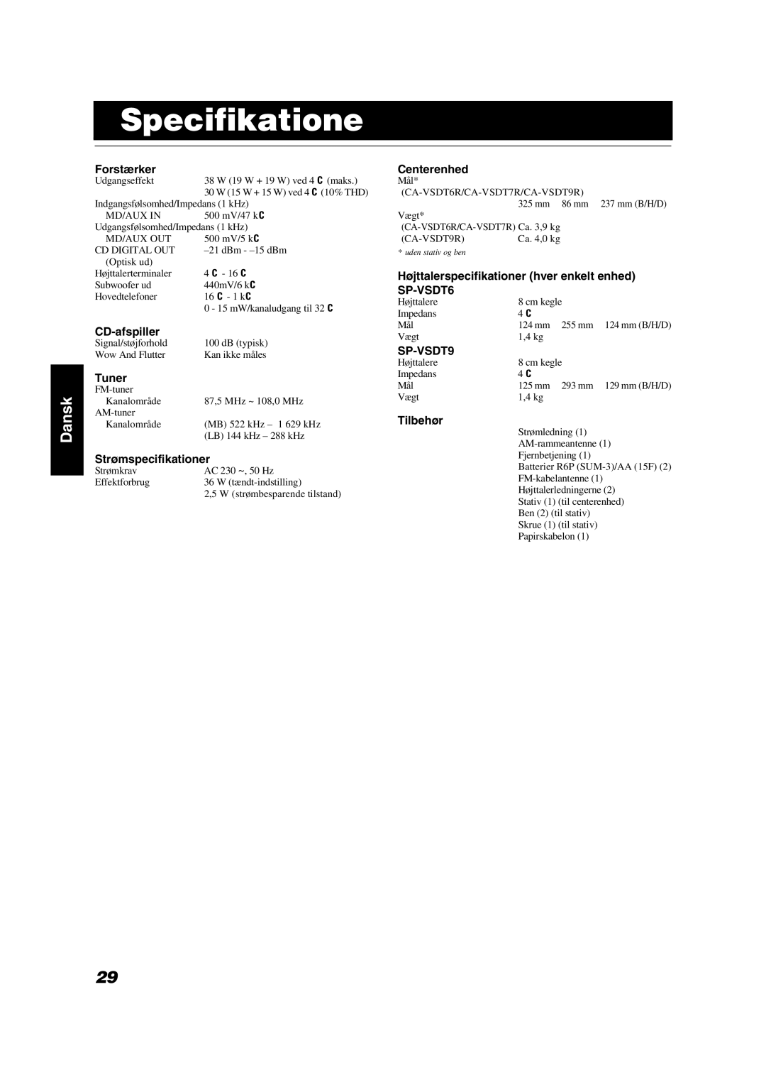 JVC VS-DT6R, VS-DT9R, VS-DT7R manual Specifikatione 