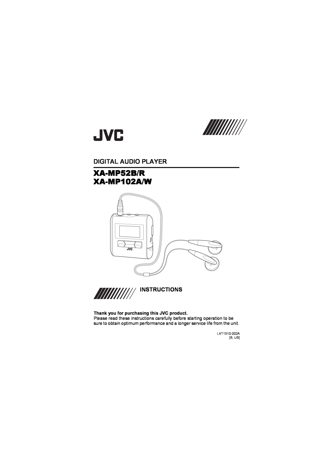 JVC XA-MP52R, XA-MP102W manual Digital Audio Player, Instructions, XA-MP52B/R XA-MP102A/W, LVT1510-002A B, US 