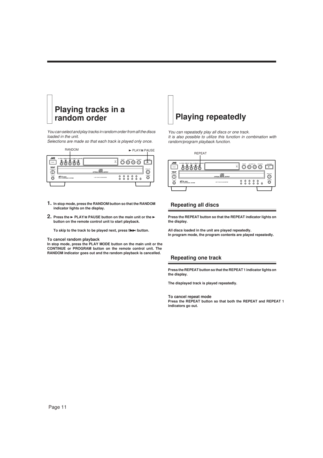 JVC XL-FX258BK, XL-FZ158BK Playing tracks in a random order, Playing repeatedly, Repeating all discs, Repeating one track 