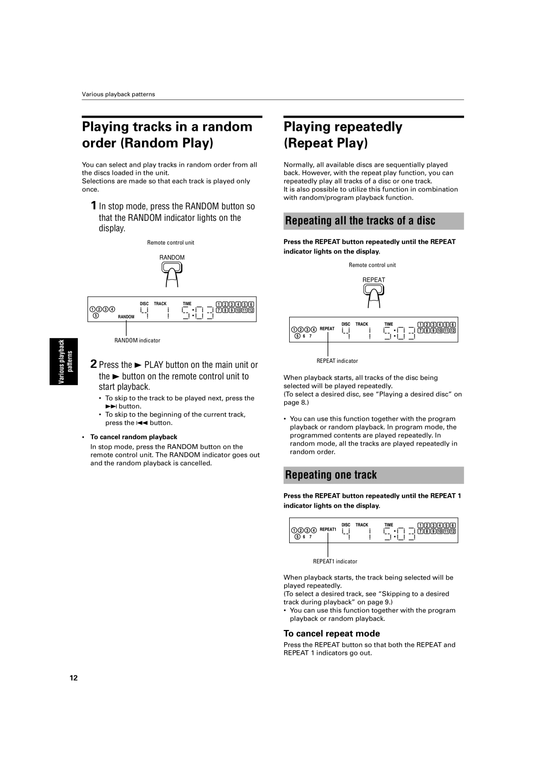 JVC XL-FZ700 manual Playing tracks in a random order Random Play, Playing repeatedly Repeat Play, Repeating one track 