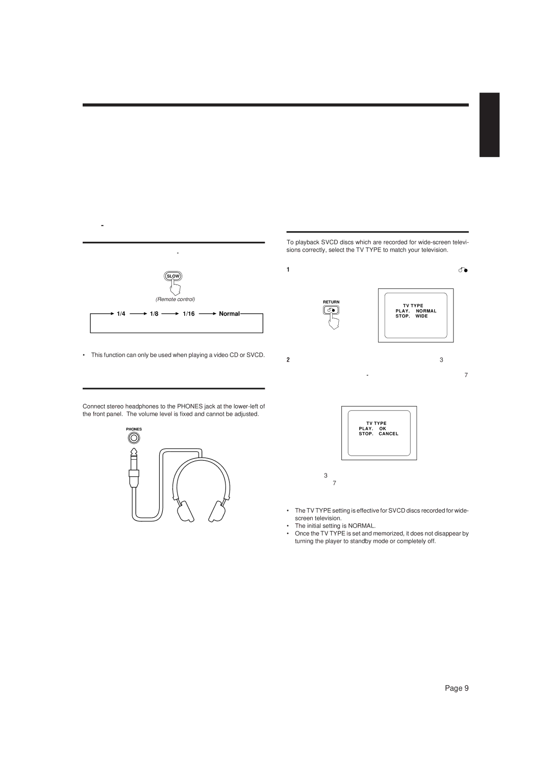 JVC XL-MV7000GD manual Slow-motion playback on the remote control unit, Using stereo headphones, Setting TV Type 