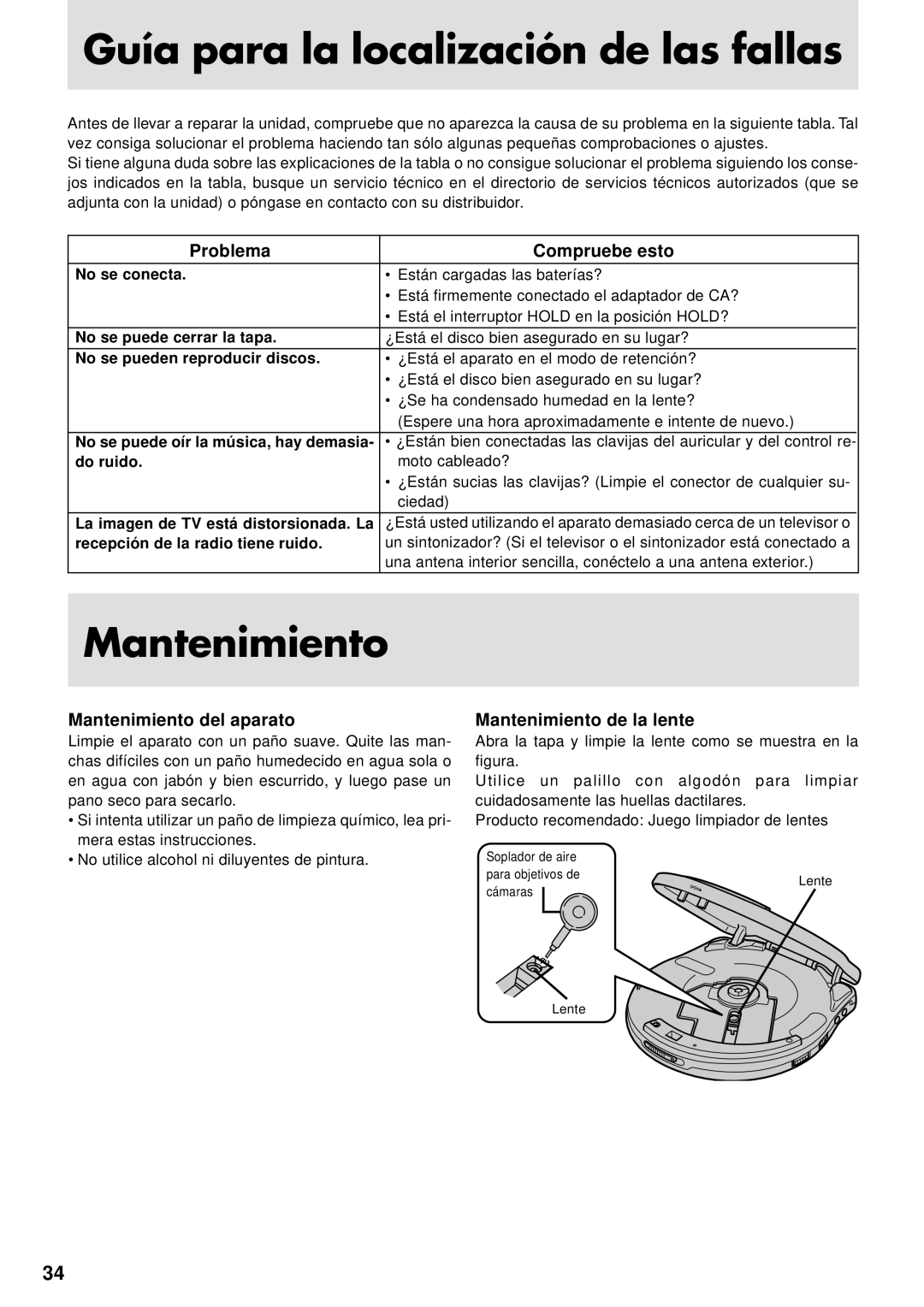 JVC XL-PG51, XL-PG31 Guía para la localización de las fallas, Problema Compruebe esto, Mantenimiento del aparato 