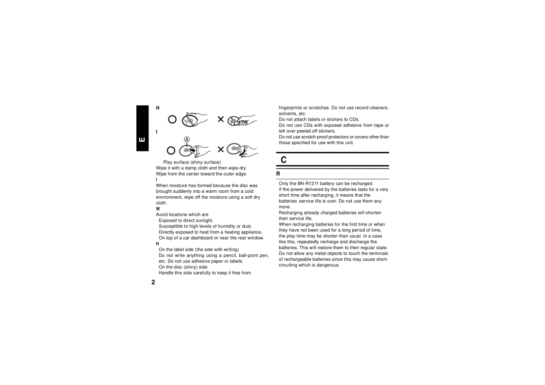 JVC XL-PG38BP operating instructions Rechargeable batteries, How to hold a disc If the disk surface is dirty 