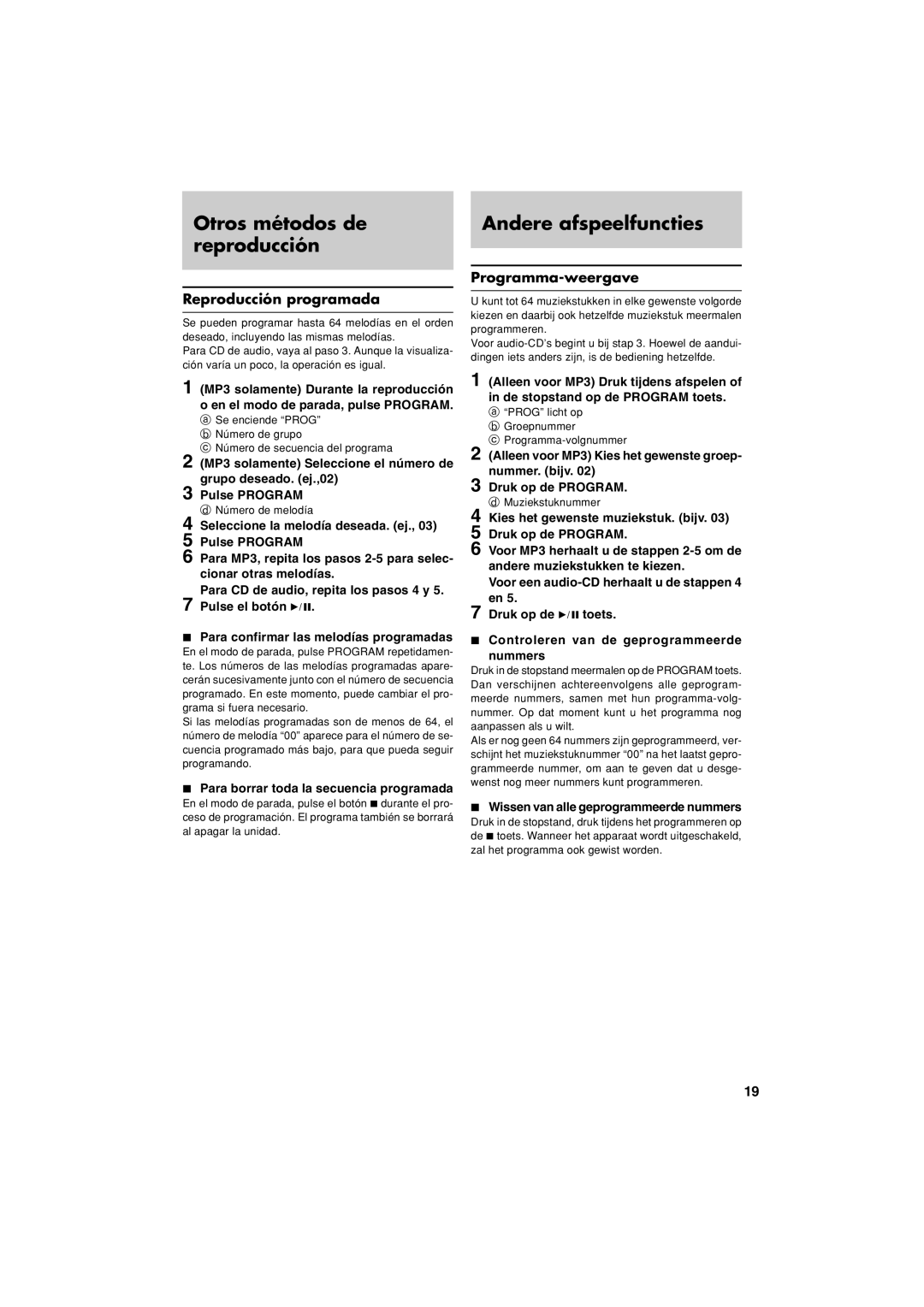 JVC XL-PM20SL manual Otros métodos de reproducción, Andere afspeelfuncties, Reproducción programada, Programma-weergave 