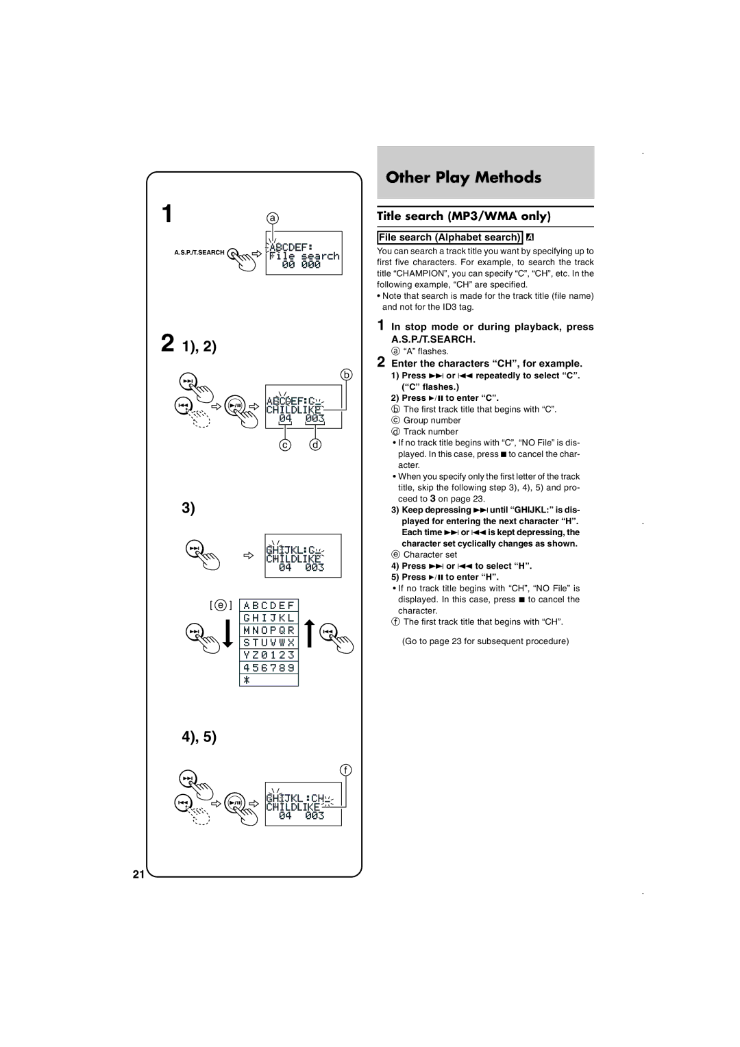 JVC XL-PM30SL Title search MP3/WMA only, File search Alphabet search, Stop mode or during playback, press A.S.P./T.SEARCH 