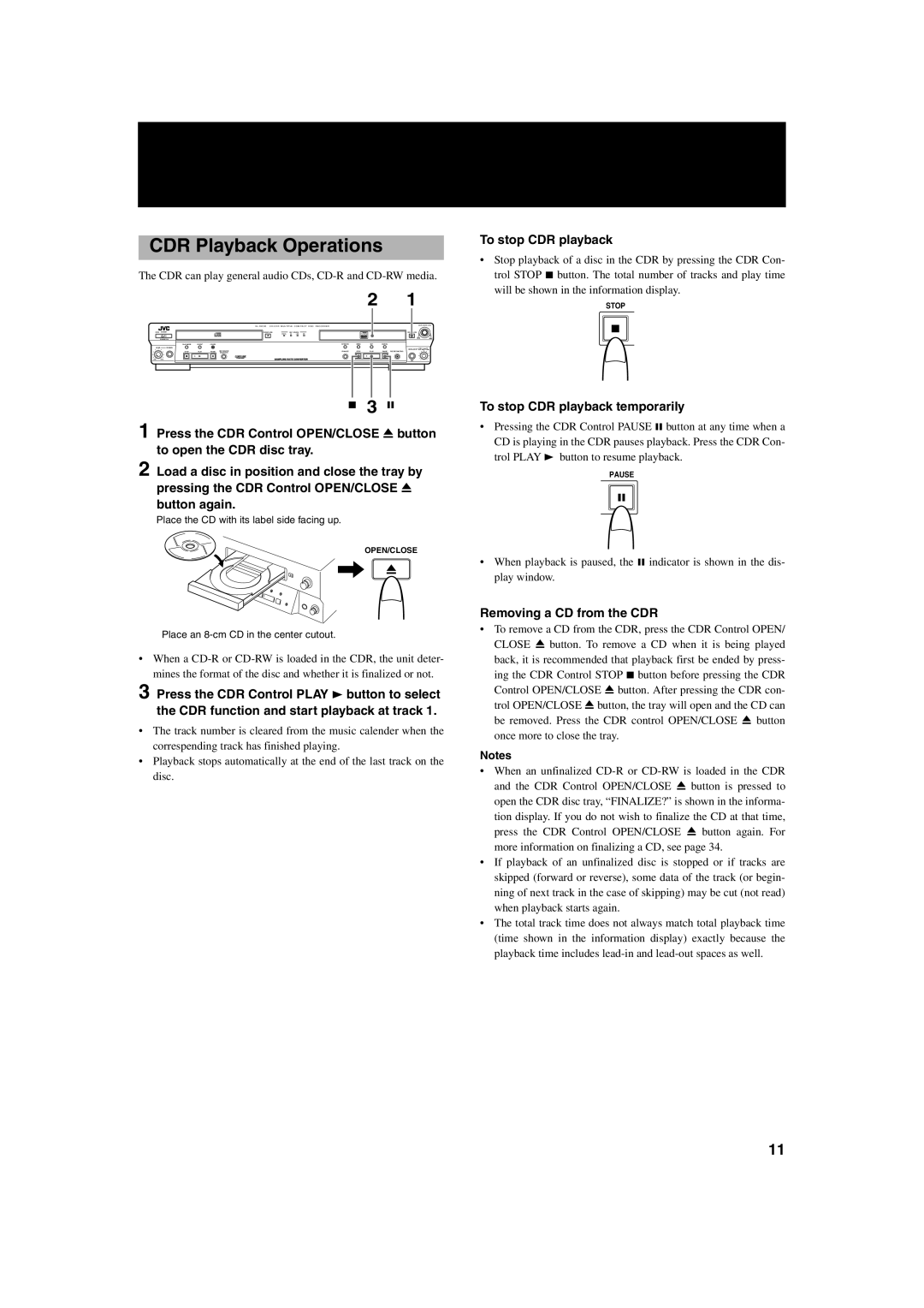 JVC XL-R2010BK manual CDR Playback Operations, To stop CDR playback temporarily, Removing a CD from the CDR 