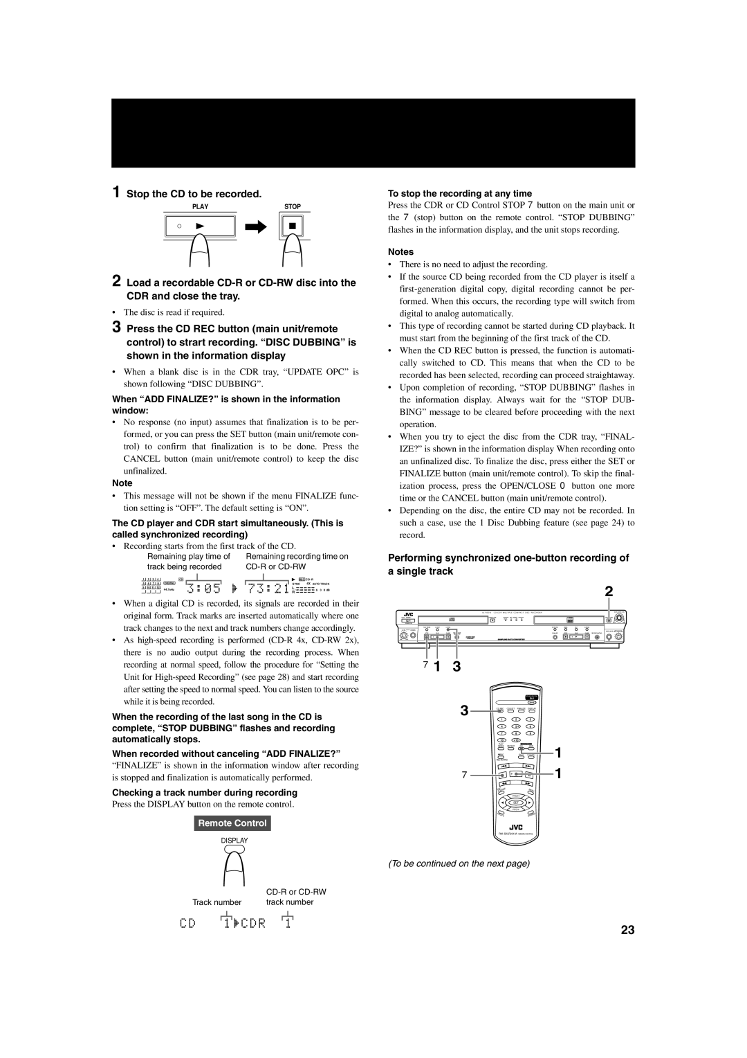 JVC XL-R2010BK manual Stop the CD to be recorded, When ADD FINALIZE? is shown in the information window 