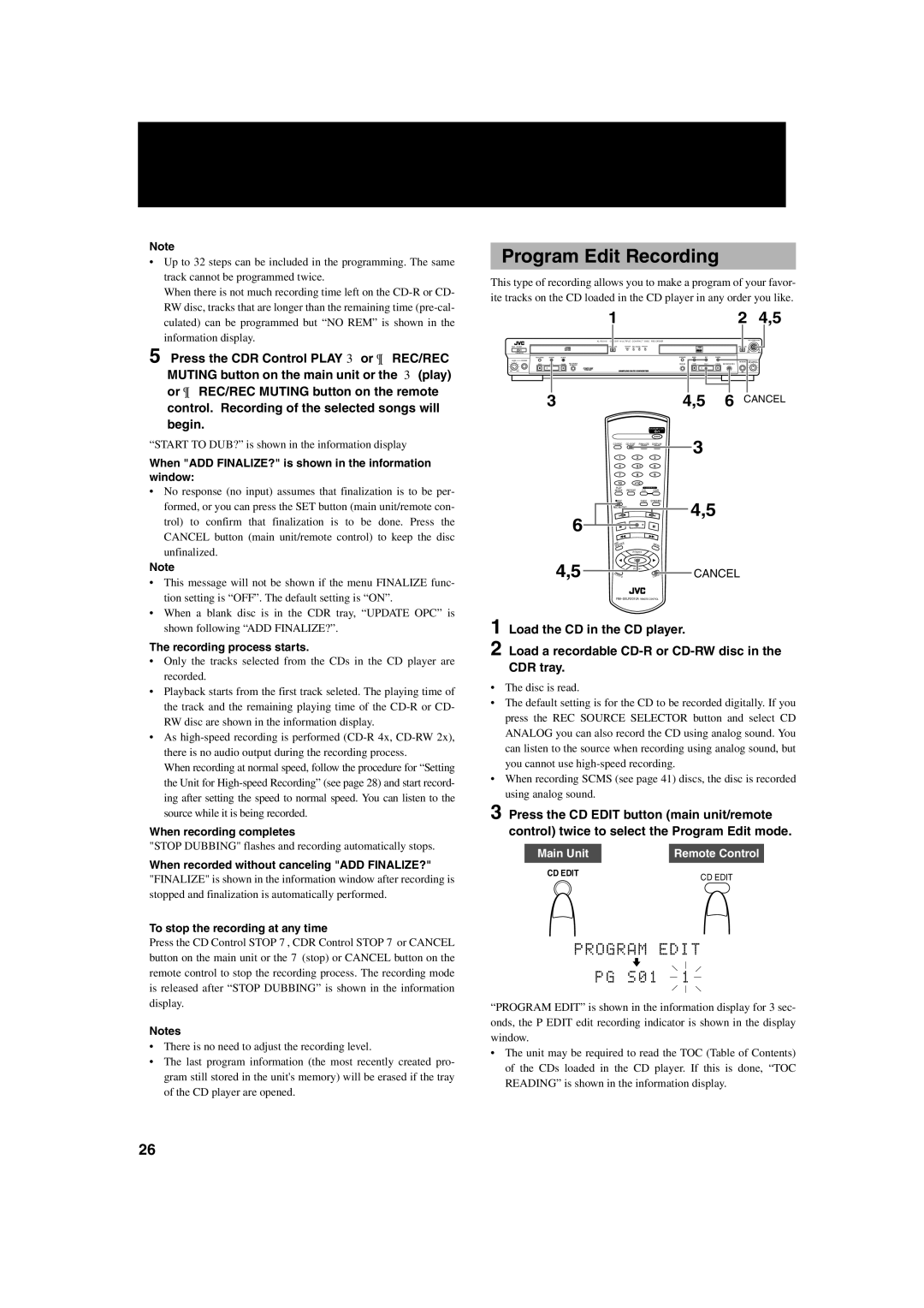 JVC XL-R2010BK manual Program Edit Recording, Start to DUB? is shown in the information display, Recording process starts 